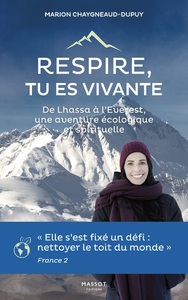 Picture of Respire, tu es vivante - De Lhassa à l'Everest, une aventure écologique et spirituelle
