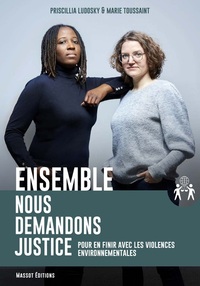 Image de Ensemble nous demandons justice - Pour en finir avec les violences environnementales