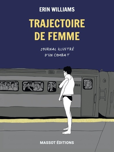 Picture of Trajectoire de femme - Journal illustré d'un combat