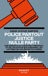 Picture of Police partout Justice nulle part ?