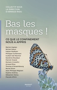 Image de Bas les masques ! - Ce que le confinement nous a appris