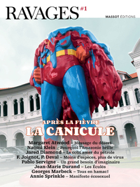 Image de Ravages - numéro 1 Après la fièvre, la canicule
