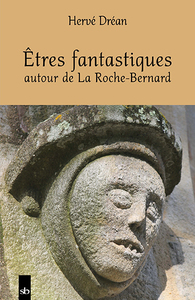 Picture of Êtres fantastiques autour de La Roche-Bernard