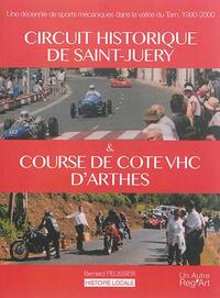Picture of Circuit historique de Saint-Juéry & course de côte VHC d'Arthès - une décennie de sports mécaniques dans la vallée du Tarn, 1990-2000