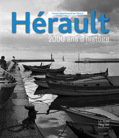 Picture of Hérault - 2000 ans d'histoire