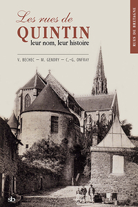 Image de Les rues de Quintin, leur nom, leur histoire