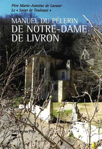 Image de Manuel du Pèlerin de Notre-Dame de Livron
