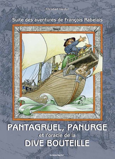 Image de Pantagruel, Panurge et l'oracle de la dive bouteille