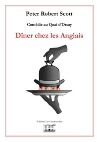Picture of Dîner chez les Anglais Comédie au Quai d'Orsay