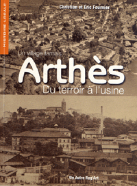 Picture of Arthès - du terroir à l'usine