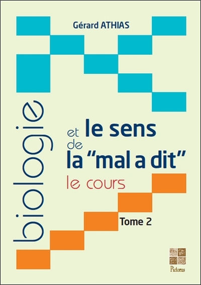 Image de Biologie et le sens de la mal a dit - Le cours - T2