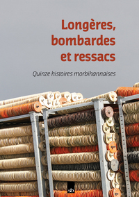 Picture of Longères, bombardes et ressacs. Quinze histoires morbihannaises