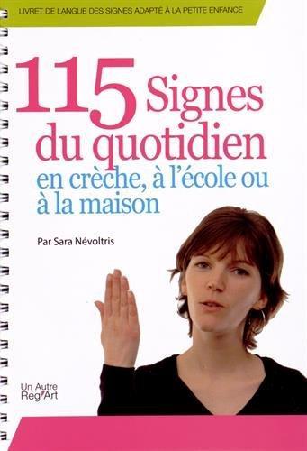 Picture of 115 signes du quotidien, en crèche, à l'école ou à la maison