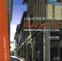 Picture of La bastide royale de Réalmont - conception et évolution du XIIIe au XIXe siècle