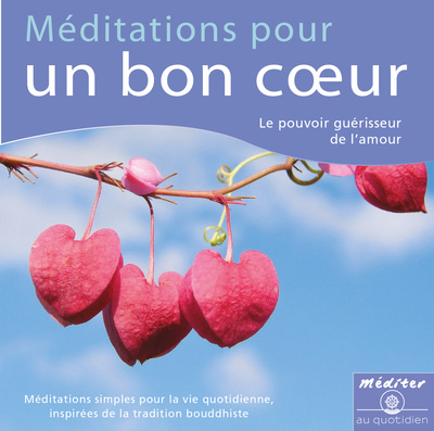 Image de Méditation pour un bon coeur