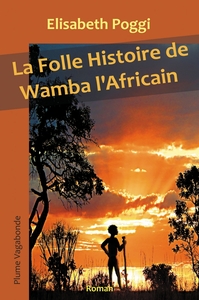 Image de La folle histoire de Wamba l’Africain