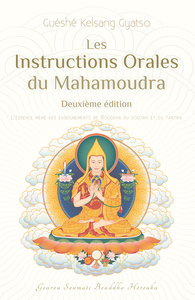 Image de Les Instructions Orales Du Mahamoudra - 2E Edition