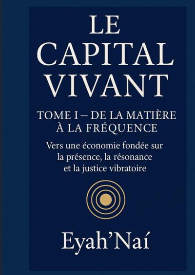 Picture of Le Capital Vivant