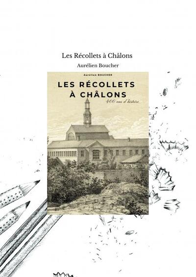 Image de Les Récollets à Châlons