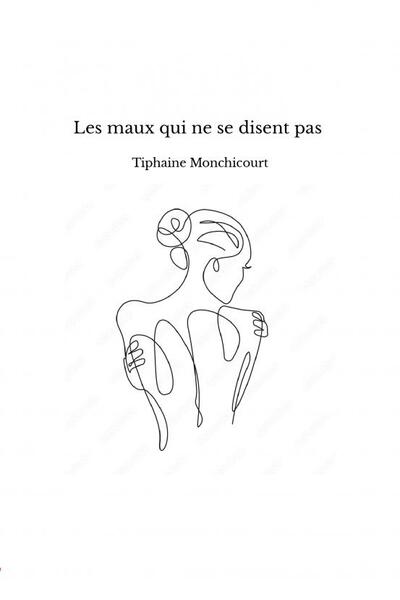 Image de Les maux qui ne se disent pas