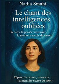 Image de Le chant des intelligences oubliées