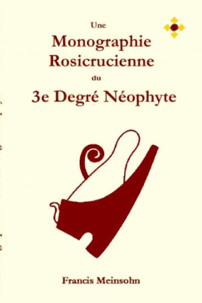 Image de ROSE+CROIX 3e Degré Néophyte