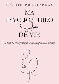 Image de Ma Psycho/Philo Sophie de Vie