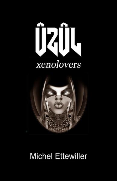 Picture of Xenolovers : Ûzûl
