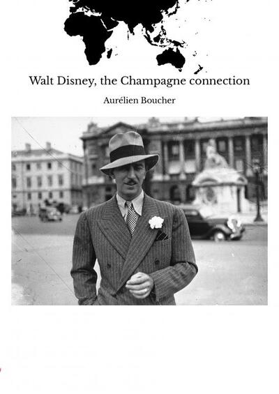Picture of Walt Disney, the Champagne connection