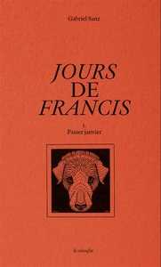 Picture of Jours de Francis : 1. Passer Janvier