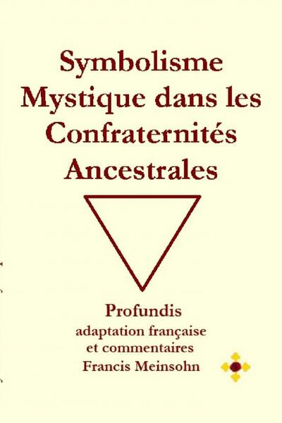 Image de Symbolisme Mystique des Confraternités