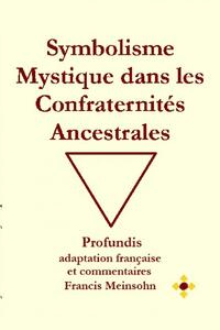 Image de Symbolisme Mystique des Confraternités