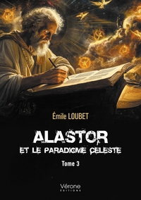 Picture of Alastor et le Paradigme Céleste - Tome 3