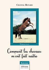 Picture of Comment les chevaux m'ont fait naître