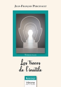 Image de Les traces de l'inutile