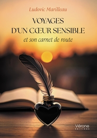 Picture of Voyages d'un coeur sensible et son carnet de route