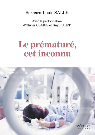 Image de Le prématuré, cet inconnu