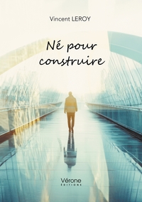 Image de Né pour construire