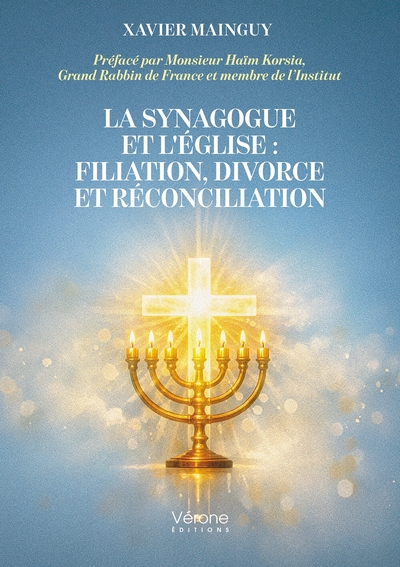 Picture of La Synagogue et l'Église : Filiation, divorce et réconciliation