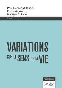 Picture of Variations sur le sens de la vie