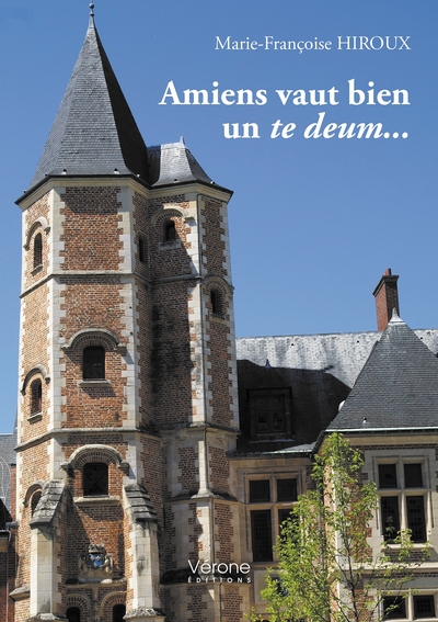 Picture of Amiens vaut bien un te deum...