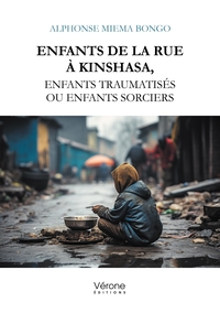 Picture of Enfants de la rue à Kinshasa, enfants traumatisés ou enfants sorciers