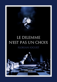 Image de Le dilemme n'est pas un choix