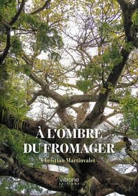Image de À l'ombre du fromager