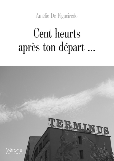 Picture of Cent heurts après ton départ ...