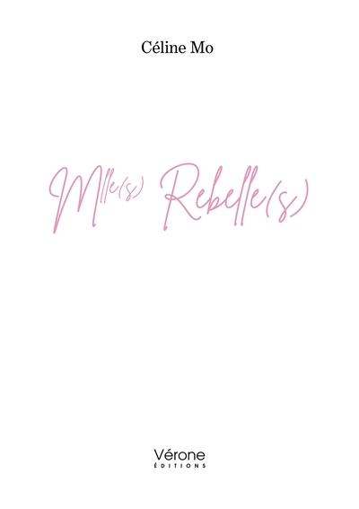 Image de Mlle(s) Rebelle(s)