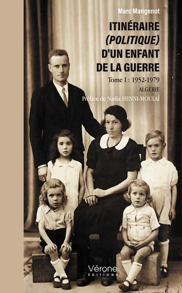 Picture of Itinéraire (politique) d'un enfant de la guerre