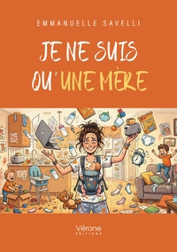 Image de Je ne suis qu'une mère