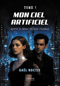 Picture of Mon ciel artificiel - Tome 1