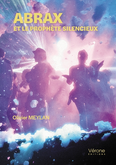 Image de Abrax et le prophète silencieux